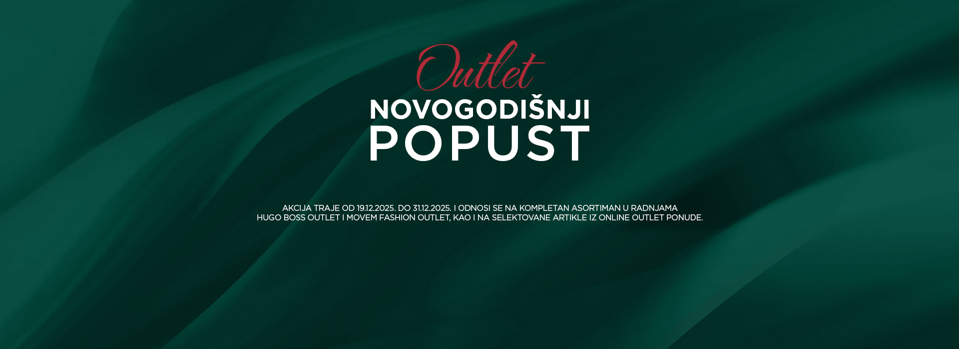 Dodatnih 20% na kompletan asortiman u outlet radnjama, kao i na selektovane artikle iz online outlet ponude.