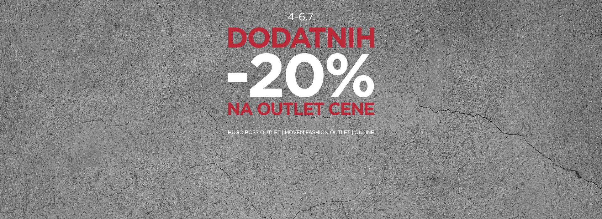 Ne propustite OUTLET šoping vikend! Dodatnih 20% na kompletan outlet asortiman.