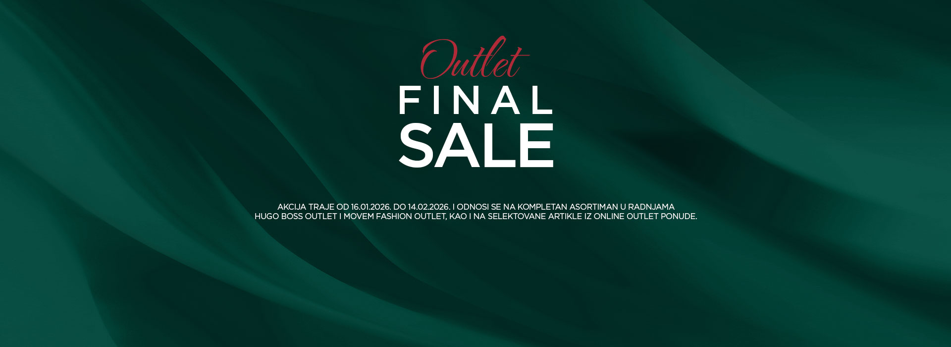 Ne propustite do 50% popusta u HUGO BOSS Outlet radnji i do 70% popusta u Movem Fashion Outlet radnji! Posetite nas ili pogledajte ponudu online.
